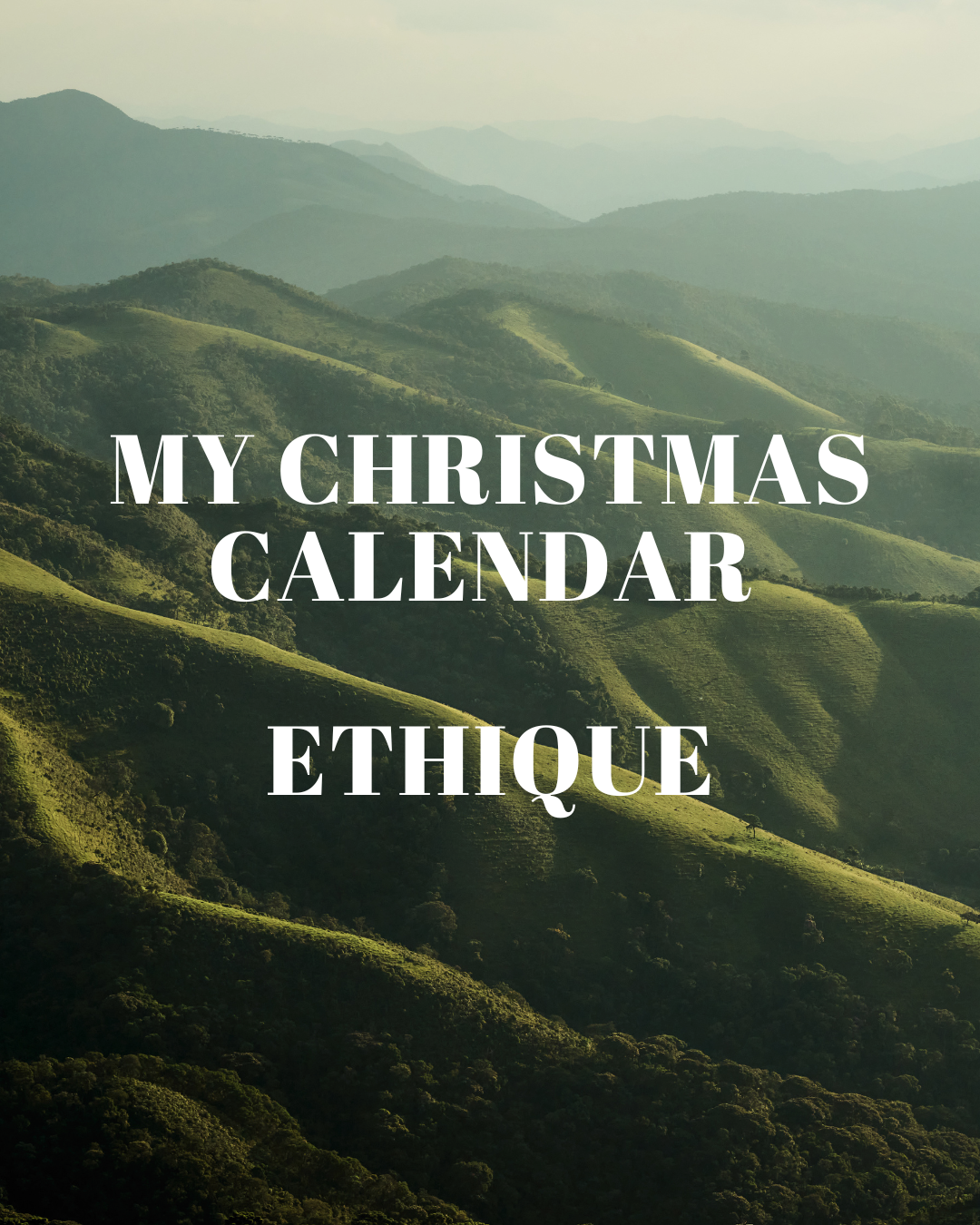My Christmas Calendar ETHIQUE